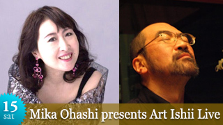 Mika Ohashi presents Art Ishii Live