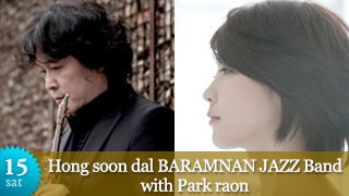 Hong soon dal BARAMNAN JAZZ Band withPark raon