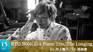 RYO SONODA Piano Trio, The Longing